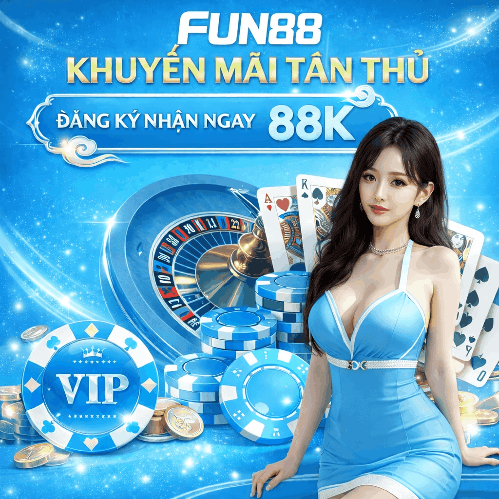 fun88 khuyến mãi đăng ký